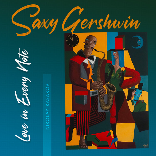 Saxy Gershwin – Love in Every Note